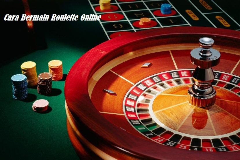 Cara Bermain Roulette Online